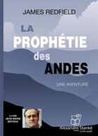 Couverture du livre « La prophetie des andes » de James Redfield aux éditions Stanke Alexandre