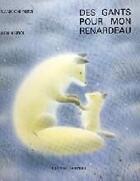 Couverture du livre « Des gants pour mon renardeau » de Niimi et Kuroi aux éditions Grandir