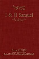 Couverture du livre « 1 et 2 Samuel - aide à la lecture cursive du texte hébreu » de Club Des Hebraisants aux éditions Editions Cle