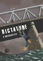 Couverture du livre « Dictature à Brickaville » de Pov et Dwa aux éditions Des Bulles Dans L'ocean