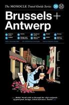 Couverture du livre « The monocle travel guide to Brussels & Antwerp » de Monocle aux éditions Dgv