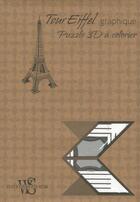 Couverture du livre « Tour Eiffel graphique ; puzzle 3D à colorier » de  aux éditions White Star
