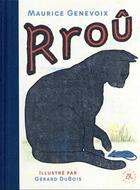 Couverture du livre « Rroû » de Maurice Genevoix et Gerard Dubois aux éditions Table Ronde