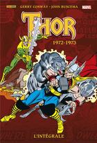 Couverture du livre « Thor : Intégrale vol.15 : 1972-1973 » de John Buscema et Gerry Conway aux éditions Panini