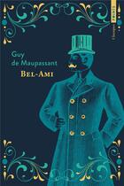 Couverture du livre « Bel-Ami » de Guy de Maupassant aux éditions Points