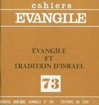 Couverture du livre « CE-73. Évangile et Tradition d'Israël » de Matthieu Collin aux éditions Cerf