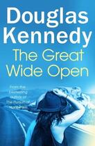 Couverture du livre « THE GREAT WIDE OPEN » de Douglas Kennedy aux éditions Random House Uk