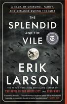 Couverture du livre « The splendid and the vile » de Erik Larson aux éditions Random House Us