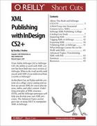 Couverture du livre « XML Publishing with InDesign CS2+ » de Dorothy Hoskins aux éditions O Reilly