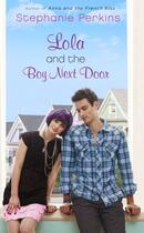 Couverture du livre « Lola & the Boy Next Door » de Stephanie Perkins aux éditions Penguin Books Ltd Digital
