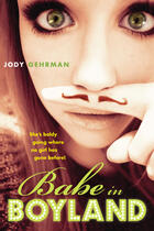 Couverture du livre « Babe in Boyland » de Jody Gehrman aux éditions Penguin Group Us