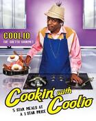 Couverture du livre « Cookin' with Coolio » de Coolio Jodi aux éditions Atria Books