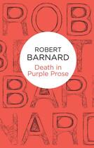 Couverture du livre « Death in Purple Prose » de Barnard Robert aux éditions Pan Macmillan