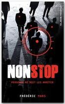 Couverture du livre « Non stop » de Frederic Mars aux éditions Hachette Black Moon