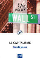 Couverture du livre « Le capitalisme (5e édition) » de Claude Jessua aux éditions Que Sais-je ?