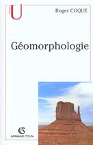 Couverture du livre « Geomorphologie » de Roger Coque aux éditions Armand Colin