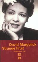 Couverture du livre « Strange Fruit » de David Margolick aux éditions 10/18