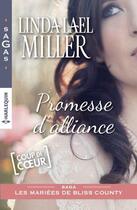 Couverture du livre « Promesse d'alliance » de Linda Lael Miller aux éditions Harlequin