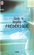 Couverture du livre « Frederique » de Cecile Vargaftig aux éditions J'ai Lu