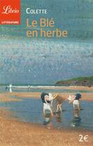 Couverture du livre « Le blé en herbe » de Colette aux éditions J'ai Lu