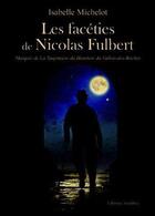 Couverture du livre « Les faceties de nicolas fulbert » de Michelot aux éditions Amalthee