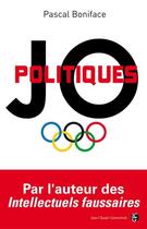 Couverture du livre « JO politiques » de Pascal Boniface aux éditions Jean-claude Gawsewitch