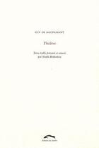 Couverture du livre « Théâtre » de Guy de Maupassant aux éditions Editions Du Sandre