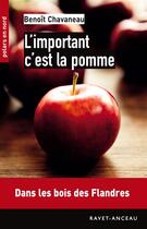 Couverture du livre « L'important c'est la pomme » de Benoit Chavaneau aux éditions Ravet-anceau