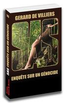 Couverture du livre « SAS Tome 140 : enquête sur un génocide » de Gerard De Villiers aux éditions Sas