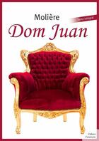 Couverture du livre « Dom Juan » de Moliere aux éditions Culture Commune