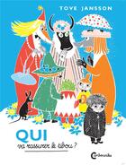 Couverture du livre « Les Moomins : qui va rassurer le tibou ? » de Jansson Tove aux éditions Cambourakis