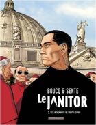 Couverture du livre « Le Janitor Tome 3 : les revenants de Porto Cervo » de Francois Boucq et Yves Sente aux éditions Dargaud