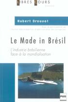 Couverture du livre « Made in bresil » de Drouvot H aux éditions Pu De Grenoble