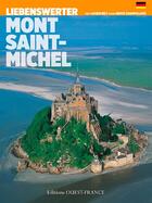 Couverture du livre « Mont-Saint-Michel » de Herve Champollion et Lucien Bely aux éditions Ouest France