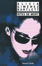 Couverture du livre « Rites de mort » de Alicia Gimenez Bartlett aux éditions Éditions Rivages