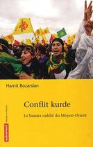 Couverture du livre « Conflit kurde » de Hamit Bozarslan aux éditions Autrement