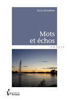 Couverture du livre « Mots et échos » de Donia Zeineddine aux éditions Societe Des Ecrivains