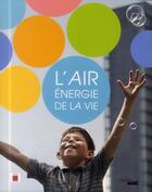 Couverture du livre « L'air énergie de la vie » de  aux éditions Cherche Midi