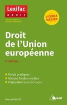 Couverture du livre « Droit de l'Union européenne (2e édition) » de Christophe Ssinnassamy et Fanny Jacquelot aux éditions Breal