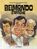 Couverture du livre « Hommage à Belmondo ; Belmondo s'affiche » de Collectif/Chanoinat aux éditions Lombard