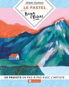 Couverture du livre « Le pastel avec Beya Rebai : 20 projet en pas-à-pas avec l'artiste » de Beya Rebai aux éditions Creapassions.com