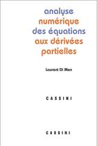 Couverture du livre « Analyse numérique des équations aux dérivées partielles » de Laurent Di Menza aux éditions Cassini