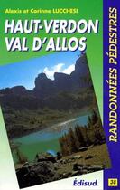 Couverture du livre « Haut-Verdon, Val d'Allos ; randonnées pédestres » de Alexis Lucchesi et Corinne Lucchesi aux éditions Edisud