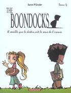 Couverture du livre « The boondocks t.4 ; il semble que le destin ait le sens de l'ironie » de Mc Gruder Aaron aux éditions Dargaud