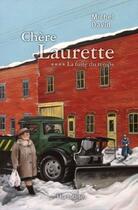 Couverture du livre « Chère Laurette t.4 : la fuite du temps » de Michel David aux éditions Hurtubise