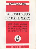 Couverture du livre « La Confession De Karl Marx » de David Riazanov aux éditions Spartacus