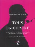 Couverture du livre « Tous En Cuisine » de Bruno Verjus aux éditions Agnes Vienot