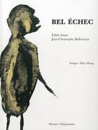 Couverture du livre « Bel echec » de Edith Azam aux éditions Dernier Telegramme