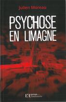 Couverture du livre « Psychose en limagne » de Julien Moreau aux éditions Flandonniere
