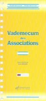 Couverture du livre « Vademecum Des Associations » de Cyrille Brouard aux éditions Sefi